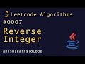 LeetCode | #7 | Reverse Integer (Java)