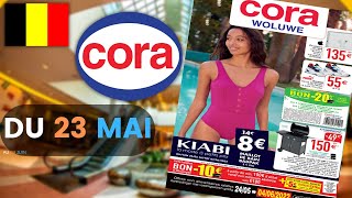 folder CORA du 23 mai au 4 juin 2022 🌞⛔ KIABI Arrivage - BELGIQUE