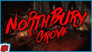 Northbury Grove | Indie Horror Game | PC Gameplay Walkthrough