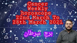 Cancer weekly horoscope 22nd March To 28th March 2021