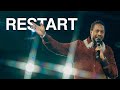 RESTART | PROPHETIC SERVICE | PROPHET LOVY L. ELIAS
