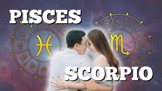 Pisces and Scorpio Zodiac Compatibility #astrology