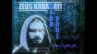 Neden Delirdim - Zeus Kabadayı