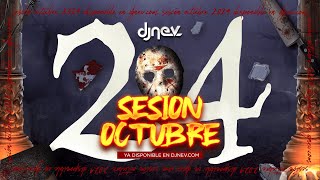 Sesion OCTUBRE 2024 MIX (Reggaeton, Comercial, Trap, Flamenco, Dembow) DJ NEV