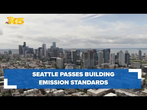 Seattle City Council Unanimously Passes Emission Standards For Existing ...