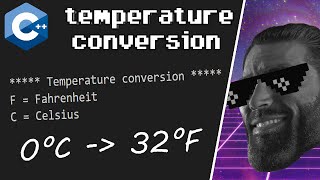 C++ Temperature conversion program 🌡️