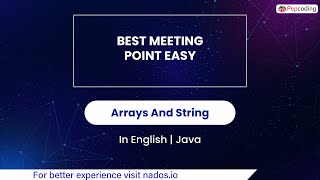 Best Meeting Point Easy | Module : Arrays And String | In English | Java | Video_25