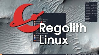 Regolith Linux Desktop Environment - First Impressions