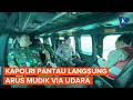 Kapolri, Panglima TNI Bersama Menhub Tinjau Arus Mudik Jakarta-Merak Via Jalur Udara