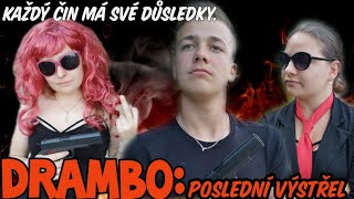 DRAMBO: POSLEDNÍ VÝSTŘEL | CELÝ FILM | ČESKÝ AKČNÍ FILM | Tři Jednorožci 🦄🦄