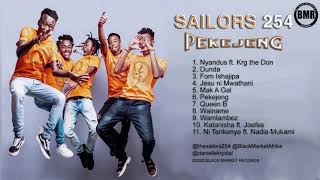 Pekejeng by Sailors 254 | Official Full Album