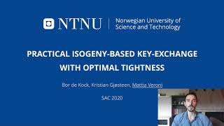 25 - Practical Isogeny-Based Key-exchange with Optimal Tightness