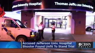 Accused Jefferson University Hospital Shooter Stacey Hayes Found Unfit To Stand Trial