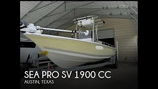 [UNAVAILABLE] Used 2004 Sea Pro SV 1900 CC in Austin, Texas