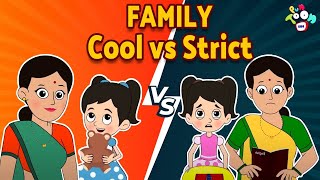 FAMILY - Cool vs Strict | Mom Vs Dad | Hindi Stories | Hindi Cartoon | हिंदी कार्टून
