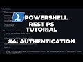 PowerShell RestPS Tutorial #4 - Authentication
