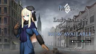 Fate/Grand Order -  Lady Reines's Case Files - Now Available