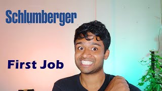 My First two weeks at Schlumberger