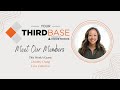 Your Third Base: Meet Our Members - Episode 3 with Lynx Collective