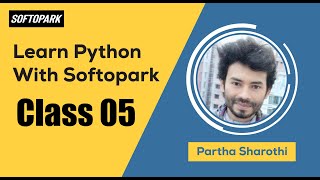 Python Programming Course for Beginners in Bangla [] Softopark [] Batch 01 [] Loop