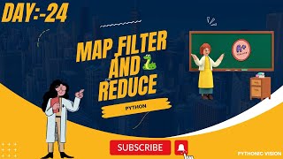 Python Map, Filter and Reduce || Basic Programs || Day:-24 || 2024