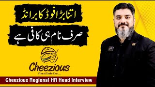 Cheezious Food Brand - Exclusive Interview with Rameez Zarar | Hassan Raza