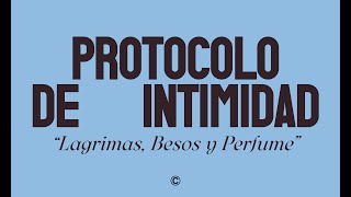 Protocolo de Intimidad | Mariano Sennewald - CONEXIÓN