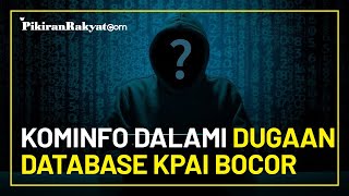 Kominfo Masih Mendalami Dugaan Database KPAI Bocor dan Diperjualbelikan  di Situs Gelap RaidForums