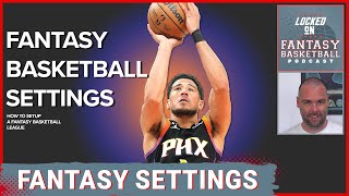 How To Set Up A NBA Fantasy Basketball League | All The Settings
