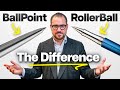 Ballpoint vs Rollerball - What's the difference?