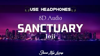 Sanctuary - Joji (lirik & terjemahan) {8D Audio🎧}