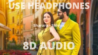 Sharara (8D AUDIO) | Shivjot | New Punjabi Songs 2020 | Latest Punjabi Songs 2020 | 8D-Series