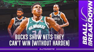 Bucks Show Nets They Can't Win (Without Harden)