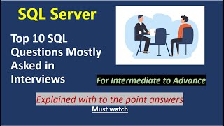 SQL Interview Question and Answer for experience candidate | TOP SQL questions asked in Interviews