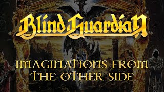 Blind Guardian - Imaginations From The Other Side - (Lyrics) Official Remaster