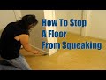 How To Stop A Floor From Squeaking