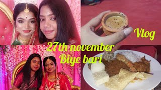 27th november biye bari vlog | didir biye vlog | #youtubevideo @SumanaMakeover_Vlogging