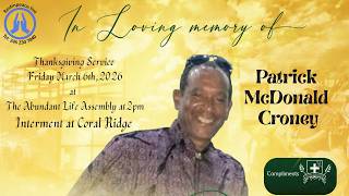 Live Stream of Funeral Service for Patrick McDonald Croney