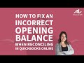 How to Fix an Opening Balance in Quickbooks Online in less than 60 seconds