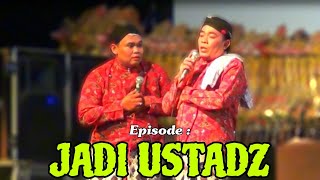 KODOK (komet Dodo) - JADI USTADZ