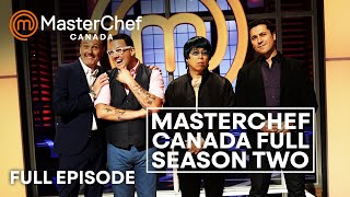 MasterChef Canada Season 2 | Full Season | MasterChef World | Part 2