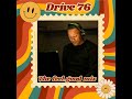 The Feel Good Drive (Drive 76)#housemusic #singalong #soulfulhouse @house  @MusicBox_SA