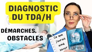 Obtenir un diagnostic pour le TDAH adulte : 6 conseils d’amie