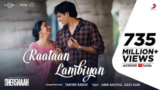 Raataan Lambiyan Bollywood Song Shershaah 2021 | Sidharth Malhotra Kiara Advani  | Tanishk B, Jubin