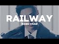 bang chan “railway” but you’re in empty arena✨🎧 ♡brokenhope♡