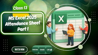 STOP Making These MS Excel Attendance Sheet Mistakes in 2025 | media and skills