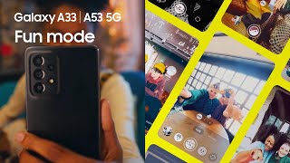 Galaxy A33 | A53 5G: Fun mode | Samsung