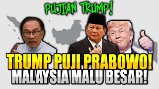 Malaysia Kaget! Trump Puji Prabowo, DPR Malaysia Malu Besar! 😱