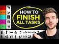 5 SECRETS To Finish EVERY Draining Task Easily (2025)