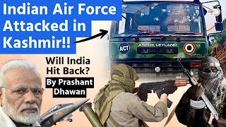 Indian Air Force Attacked in Kashmir | Will India Hit Back after J&K Poonch Attack? |